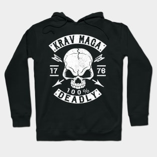 KRAV MAGA - 100% DEADLY - SELF DEFENSE Hoodie